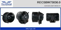 RECOFICIAL RECSBW730300 - Ventilador habitáculo - Brand New HQ